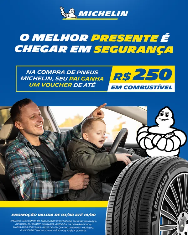 Arte de feed "O melhor presente é chegar em segurança" — campanha Dia dos Pais Michelin